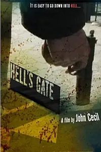 Постер к фильму «Hell's Gate (2007)»