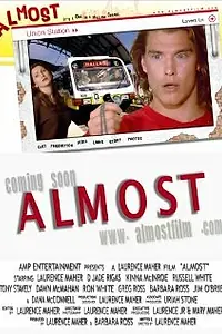 Постер к фильму «Almost (2002)»