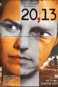 Постер к фильму «20,13 (2006)»