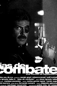 Постер к фильму «Días de combate (1994)»
