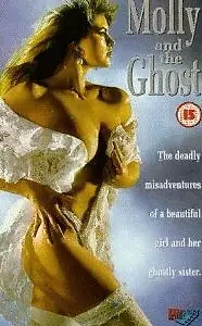 Главный постер фильма «Molly and the Ghost (1991)»