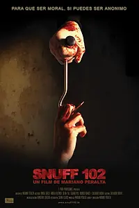 Постер к фильму «Снафф 102 (2007)»