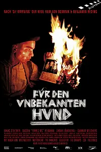 Главный постер фильма «Für den unbekannten Hund (2007)»