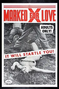 Главный постер фильма «Marked for Love (1967)»