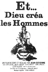 Главный постер фильма «Et... Dieu créa les hommes (1978)»