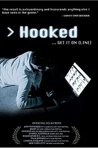 Постер к фильму «Hooked (2003)»