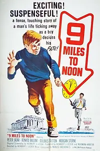Постер к фильму «Nine Miles to Noon (1963)»