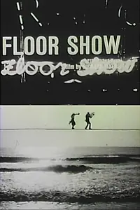 Постер к фильму «Floor Show (1978)»