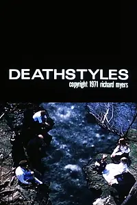 Постер к фильму «Deathstyles (1971)»