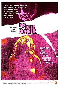 Постер к фильму «My Deep Hunger (1973)»