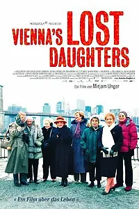 Постер к фильму «Vienna's Lost Daughters (2007)»