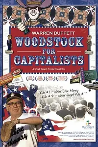Постер к фильму «Woodstock for Capitalists (2001)»
