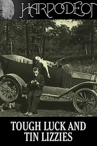 Главный постер фильма «Невезение и Жестянка Лиззи (1917)»