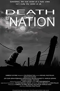 Постер к фильму «Death of a Nation (2010)»