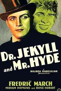 Постер к фильму «Доктор Джекилл и мистер Хайд (1931)»