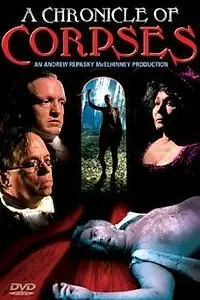 Постер к фильму «A Chronicle of Corpses (2000)»