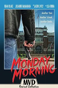 Постер к фильму «Monday Morning (1990)»