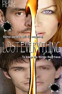 Главный постер фильма «Потерять все (2010)»