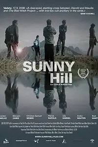 Постер к фильму «Sunny Hill (2008)»