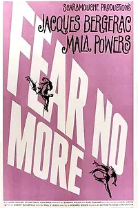 Постер к фильму «Fear No More (1961)»