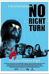 Постер к фильму «No Right Turn (2009)»