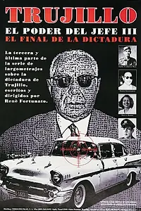 Постер к фильму «Trujillo: El poder del jefe III (1996)»