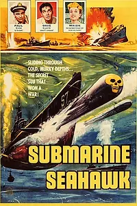 Главный постер фильма «Подводная лодка «Морской Ястреб» (1958)»