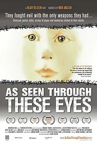 Постер к фильму «As Seen Through These Eyes (2008)»