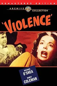 Постер к фильму «Violence (1947)»