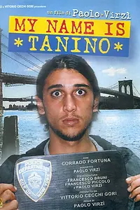 Главный постер фильма «Меня зовут Танино (2002)»