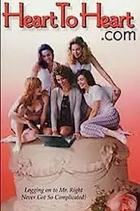 Главный постер фильма «Heart to Heart.com (1999)»