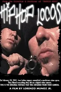 Главный постер фильма «Hip Hop Locos (2001)»