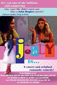 Постер к фильму «Jelly (2010)»