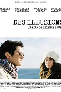 Постер к фильму «Иллюзии (2009)»