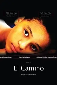 Постер к фильму «El camino (2008)»