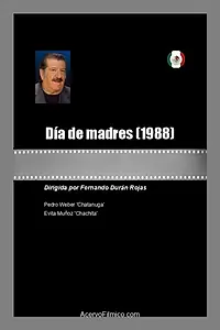 Постер к фильму «Día de madres (1988)»