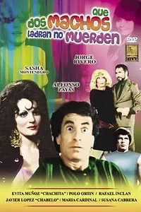 Главный постер фильма «Dos machos que ládran no muerden (1988)»