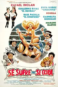 Постер к фильму «Se sufre pero se goza (1986)»