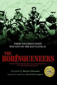Главный постер фильма «The Borinqueneers (2007)»