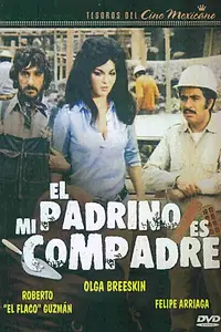 Главный постер фильма «El padrino... es mi compadre (1975)»