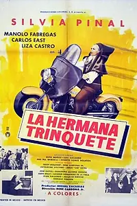 Главный постер фильма «La hermana Trinquete (1970)»