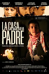Постер к фильму «В доме моего отца (2008)»
