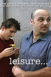 Постер к фильму «Leisure (2003)»