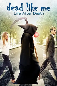 Постер к фильму «Мёртвые как я: Жизнь после смерти (2009)»