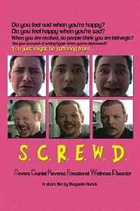 Постер к фильму «S.C.R.E.W.D. (2006)»