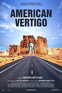 Главный постер фильма «Американское головокружение (2007)»