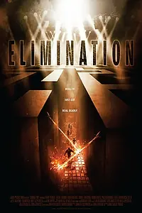 Главный постер фильма «Элиминация (2010)»