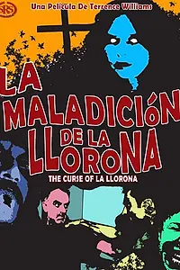 Главный постер фильма «Проклятие Ла Йороны (2007)»