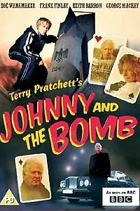 Главный постер сериала «Джонни и бомба (2006)»