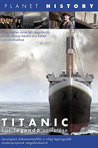 Постер к фильму «Титаник: Рождение легенды (2005)»